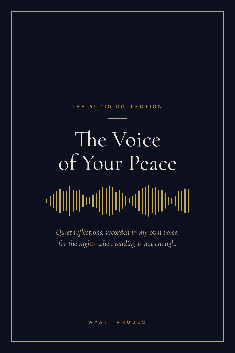 The Voice of Your Peace, audio collection